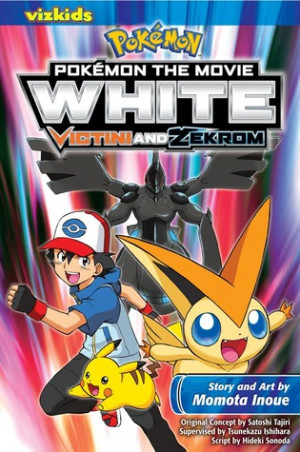 Pokémon the Movie: White: Victini and Zekrom