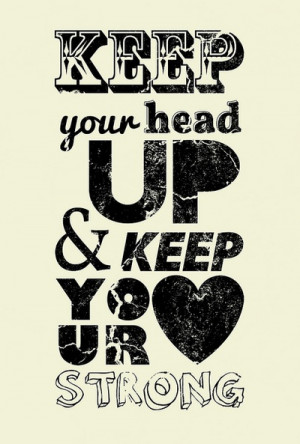 Keep Your Head Quotes