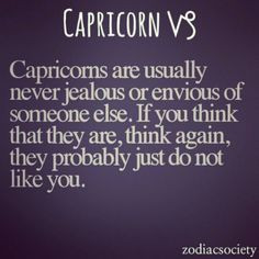 Capricorns Are Usually Never