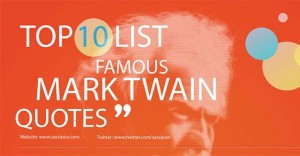 Famous Mark Twain Quotes [Tweetables and Infographic]