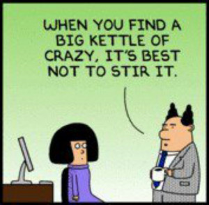 Dilbert: Words Of Wisdom, Remember This, Quotes, Crazy Families Humor ...