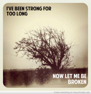 Strong For Too Long Picture