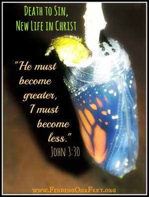 john 3:30, bible verses, bible quotes, less of me more of him, he must ...