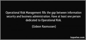 Operational Risk Management fills the gap between information security ...