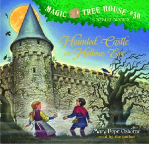 Magic Tree House #30: Haunted Castle on Hallows Eve (Compact Disc)