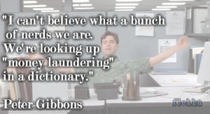 30 Office Space Movie Quotes