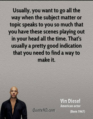 Quotes From Vin Diesel