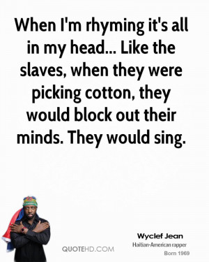 Slaves Picking Cotton Quotes