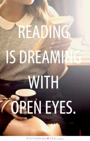 Reading Quotes Dreaming Quotes