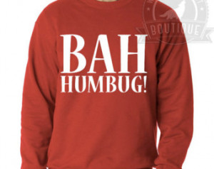 Bah Humbug Christmas Sweatshirt Jumper Sweater - Pinterest Tumblr Etsy ...