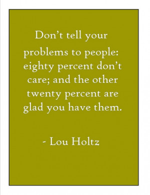 dislike lou holtz, like this quote