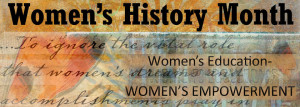 Women’s History Month 2012 – Women’s Education – Women ...
