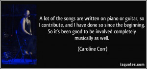 More Caroline Corr Quotes