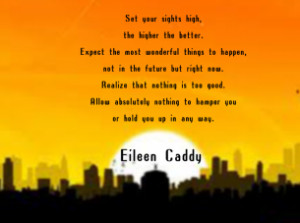 Motivational Quotes Eileen Caddy