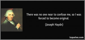 More Joseph Haydn Quotes