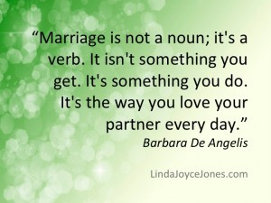 Quotes to Live By; Marriage Quote