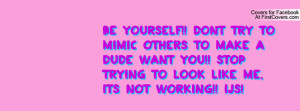 be_yourself!!_dont-10409.jpg?i