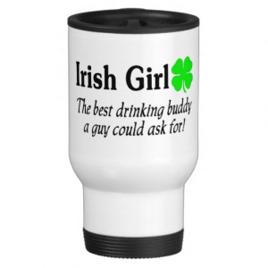 Irish Girl The Best Drinking Buddy A Guy Could Mugs