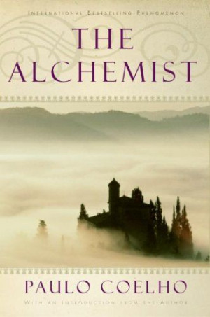The Alchemist - Paulo Coelho in my 26 years of life, one of the best ...