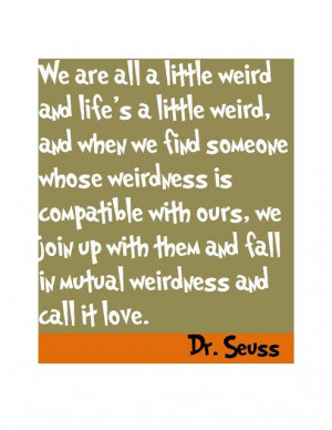 Fancy - Dr. Seuss quote