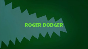 Roger_Dodger_Title.png