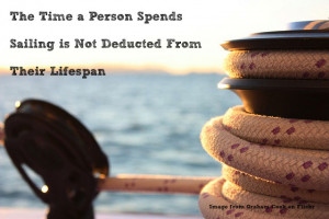 The time spent sailing is not deducted from their lifespan