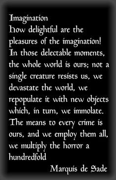 ... more lyrics quotes imagine marquis de sade quotes desade quils