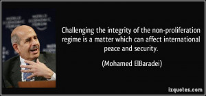 Challenging the integrity of the non-proliferation regime is a matter ...