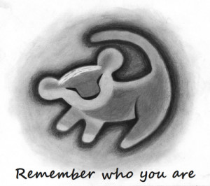 Lion King Remember Who You Are Quotes