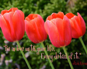 Jack Kerouac Quote Art on Original Tulips Photo Framed 5x7 Photo Fine ...