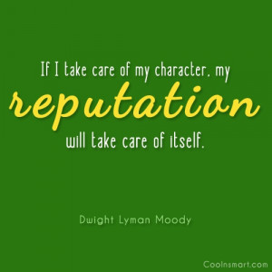 Character and Reputation Quotes
