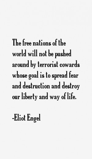 Eliot Engel Quotes & Sayings