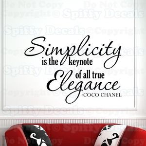 Details about COCO CHANEL SIMPLICITY IS THE KEYNOTE OF ELEGANCE Quote ...