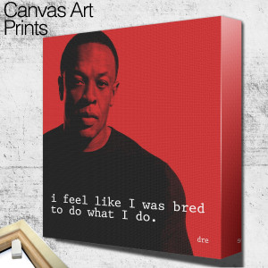 Dr Dre quote square wall art