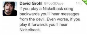 Dave Grohl on Nickelback