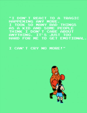 Punch Out Screens Plus Real Mike Tyson Quotes