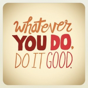 Do Good Quotes|Be Good Quotes|Quote about Doing Good Deeds