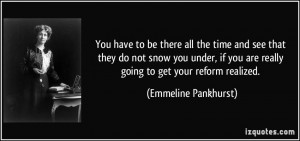 More Emmeline Pankhurst Quotes