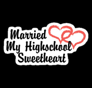 FamilyT-Shirts › Portfolio › Married Highschool Sweetheart