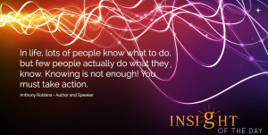 Motivational quote: In life, lots of people know what to do, but few ...