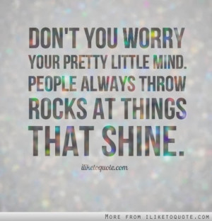 Don't You Worry Your Pretty Little Mind