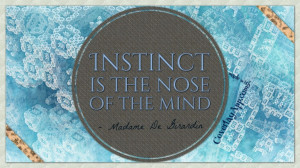 quote about Instinct by Madame De Girardin.
