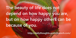 Beauty, Life, Happy, others, Thought, Quote