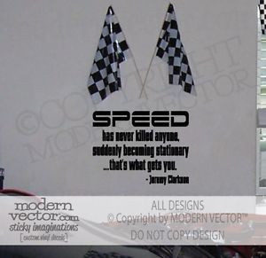 Details about JEREMY CLARKSON Quote Vinyl Wall Decal TOP GEAR SPEED
