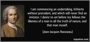 am commencing an undertaking, hitherto without precedent, and which ...