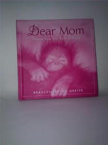 Dear Mom Thank You For Everything Hallmark Book by Bradley Trevor