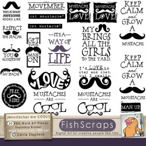 Mustache Word Art Quotes - Hipster Clip Art - Moustache - Movember ...