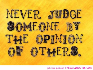 never-judge-quote-pictures-quotes-sayings-pics.jpg
