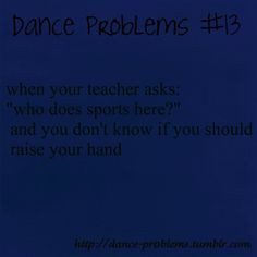 Dance problems More