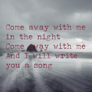 Come away with me Nora Jones